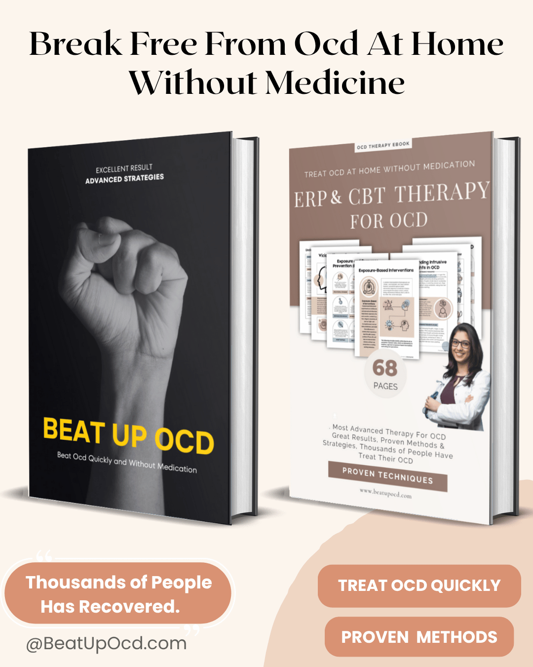 OCD Self-Treatment Bundle: Proven Step-by-Step Beat Up Ocd Ebook + Most Advanced ERP, CBT Therapy Ebook